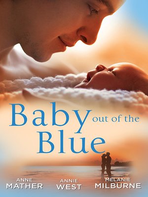 cover image of Baby Out of the Blue--3 Book Box Set